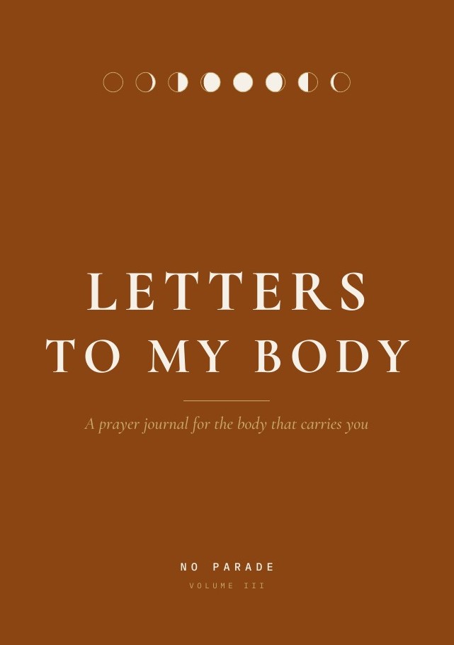 Letters to My Body, Volume III